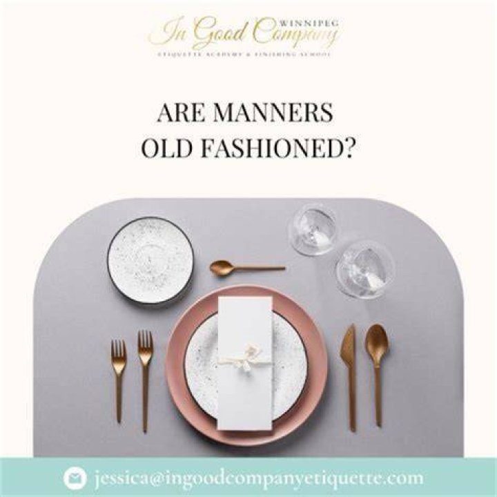 Are manners old fashioned?