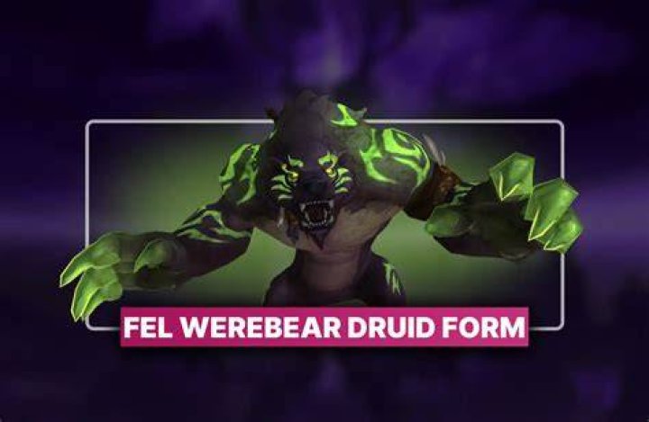 How do you unlock FEL Werebear?