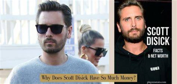 How much money does Scott Disick?