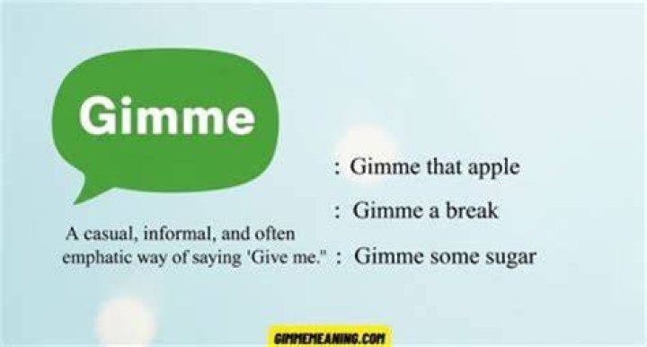 What does gimme 2 mean in Swat?