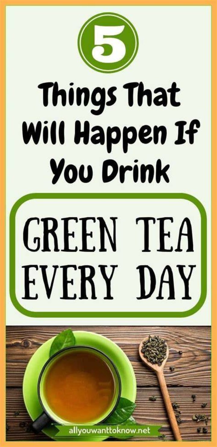 What will happen if I drink green tea for a month?